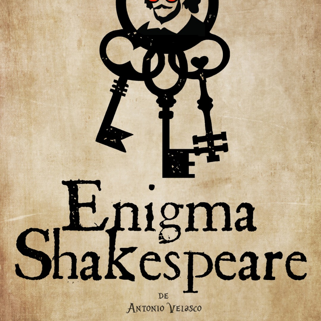 Teatro del Poniente - Enigma Shakespeare