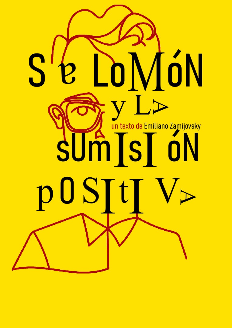 D’Hoy Teatro – Salomón y la Sumisión Positiva